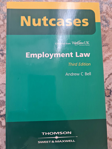 Nutcases employment law - 3rd, ed