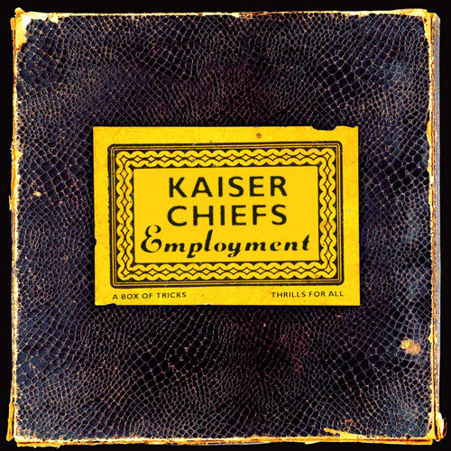 Kaiser chiefs employment - :,