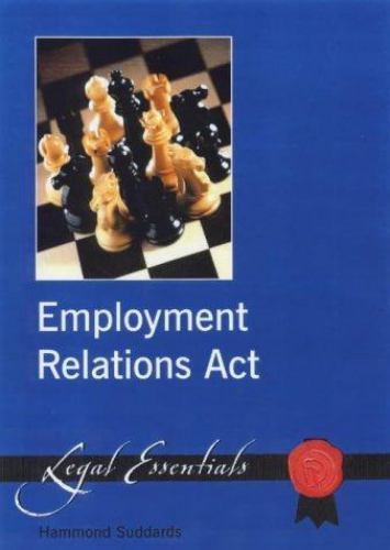 Employment relations act - relations,
