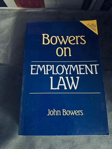 Bowers employment law 4th - employment,