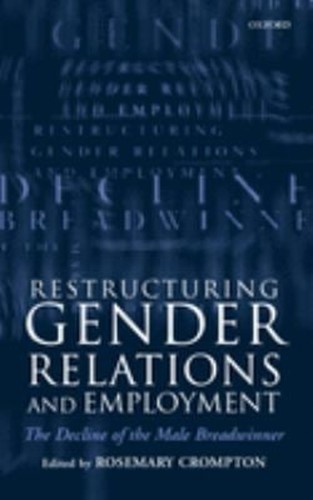 Restructuring gender relations - restructuring,